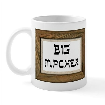 

CafePress - Yiddish Big Macher Mug - 11 oz Ceramic Mug - Novelty Coffee Tea Cup