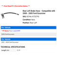 thumbnail image 2 of Rear Left Brake Hose - Compatible with 2000 - 2005 Ford Excursion 2001 2002 2003 2004, 2 of 2