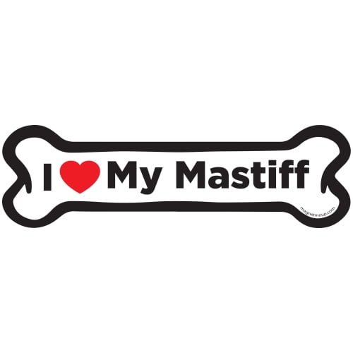 Magnet Me Up I Love My Mastiff Dog Bone Magnet Decal, 2x7 In, Vinyl Automotive Magnet