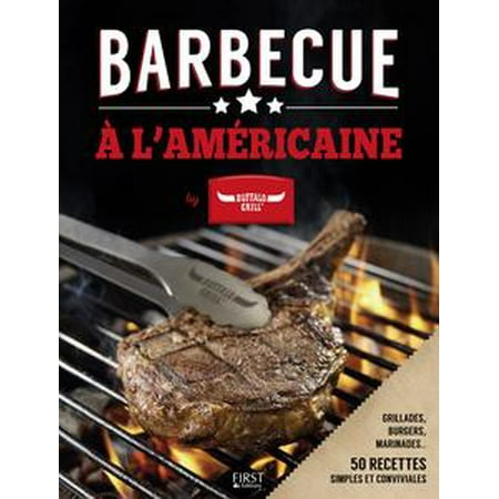 Barbecue à l'américaine by Buffalo Grill -