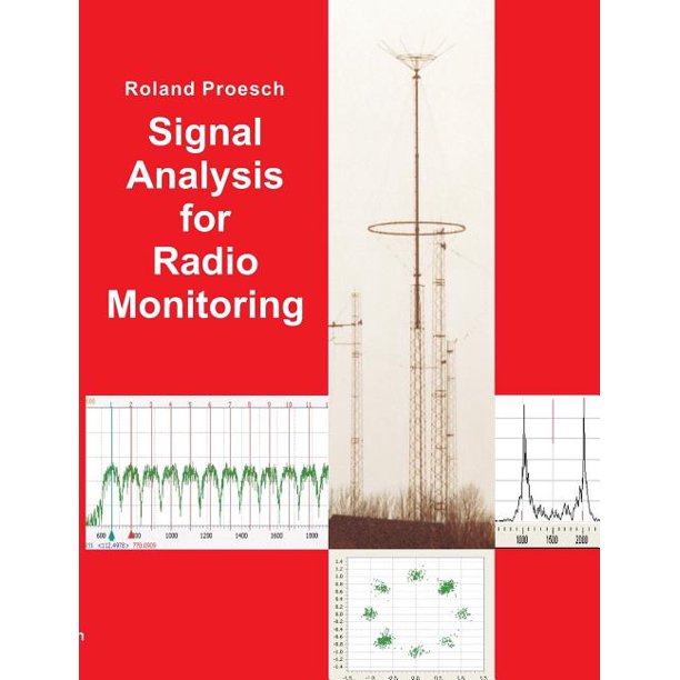 Signal Analysis for Radio Monitoring (Paperback)