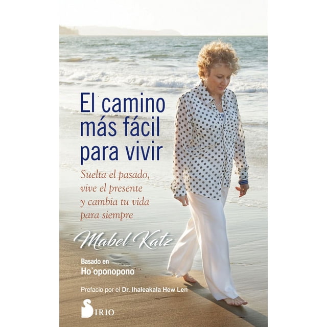 EL CAMINO MAS FACIL PARA VIVIR SIRIO MABEL KATZ
