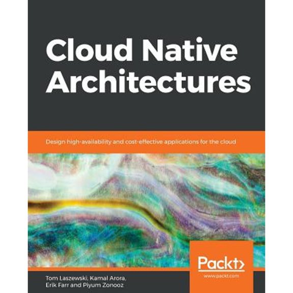 Pre-Owned Cloud Native Architectures (Paperback) 1787280543 9781787280540