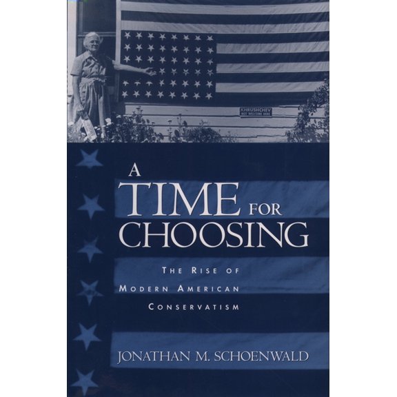 A Time for Choosing: The Rise of Modern American Conservation, (Paperback)