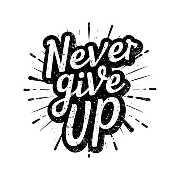 Never Give Up Persistent Determined Motivated Quote Wall Art Sticker Designs Vinyl Stickers For Home House Walls Rooms Windows Bedroom Decoration Size (28x28 inch)