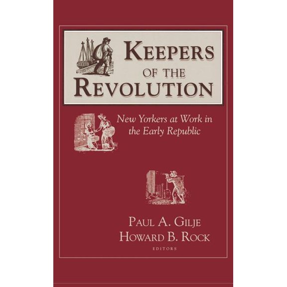 Documents in American Social History Keepers of the Revolution, (Hardcover)