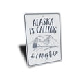 thumbnail image 3 of Alaska is Calling Sign, 3 of 4