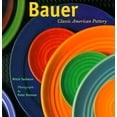 thumbnail image 1 of Pre-Owned Bauer Pottery (Hardcover) by Mitch Tuchman, Chronicle Books, Peter Brenner, 1 of 1