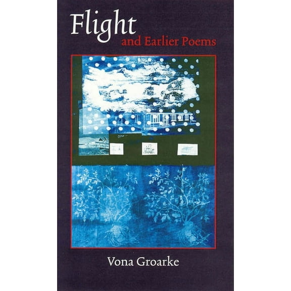 Flight and Earlier Poems (Paperback)