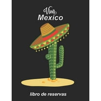 Libro de reservas: libro de reservaciones para restaurantes mexicanos - Calendario de reservas para restaurantes, bistros y hoteles - 370