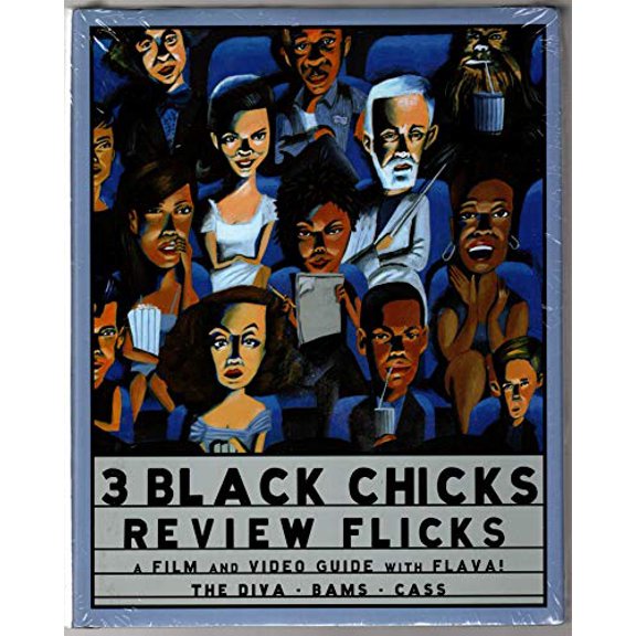 Pre-Owned 3 Black Chicks Review Flicks: A Film and Video Guide with Flava!, 9780739430774, 0739430777, Hardcover,