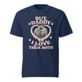 thumbnail image 4 of Heated Rivalry Inspired "But Daddy I Love Them Both"  Print T-Shirt – Unisex O-Neck Short Sleeve Tee, Casual Streetwear Top for TV Series Fans, 4 of 8