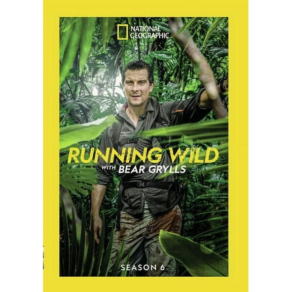 Running Wild With Bear Grylls: Season 6 (DVD), National Geographic, Drama