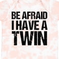 thumbnail image 4 of Inktastic Be Afraid I Have a Twin Boys or Girls Baby Bodysuit, 4 of 5