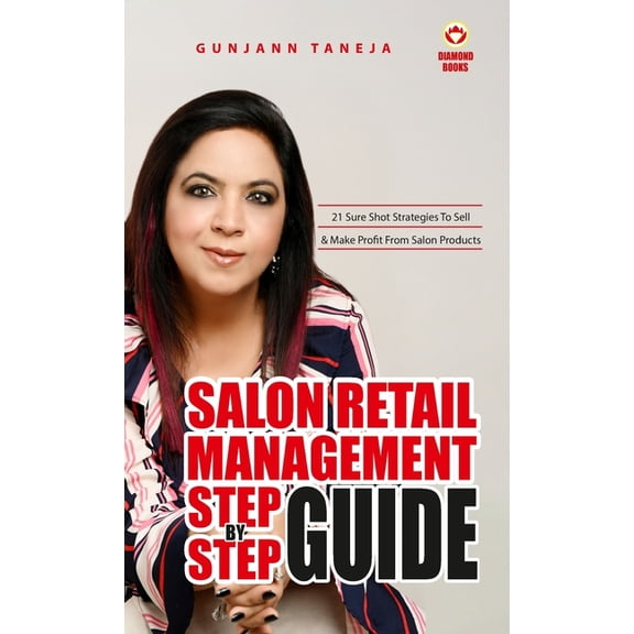 Salon Retail Management Step by Step Guide, (Hardcover)