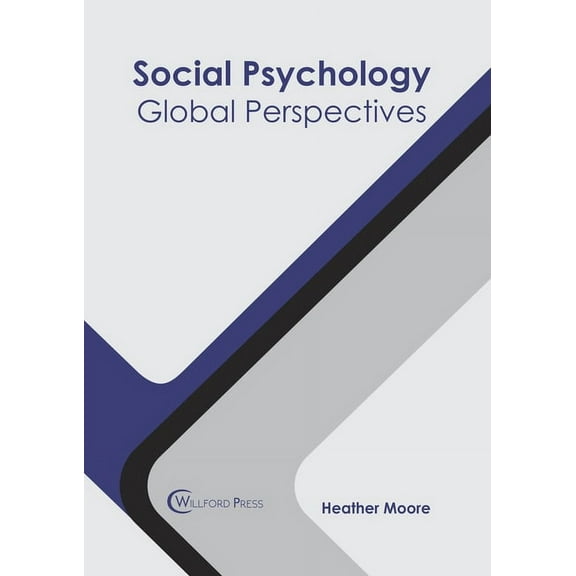 Social Psychology: Global Perspectives, (Hardcover)