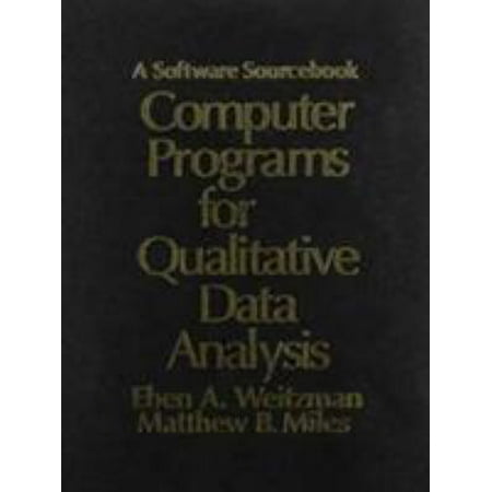 Computer Programs for Qualitative Data Analysis: A Software Sourcebook (Best Program For Data Analysis)