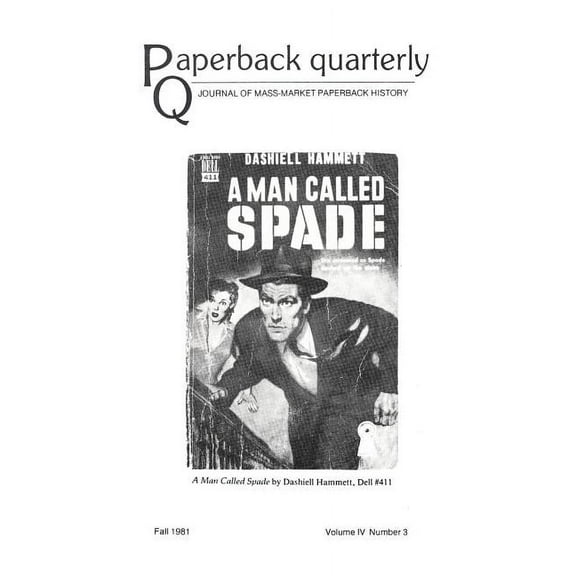 Paperback Quarterly (Vol. 4 No. 3) Fall 1981 (Paperback)