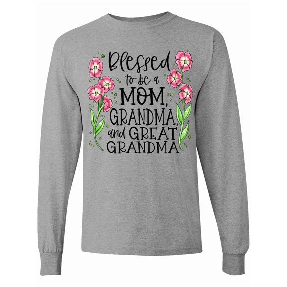 Inktastic Blessed to Be a Mom, Grandma, and Great Grandma Pink Flowers Long Sleeve T-Shirt