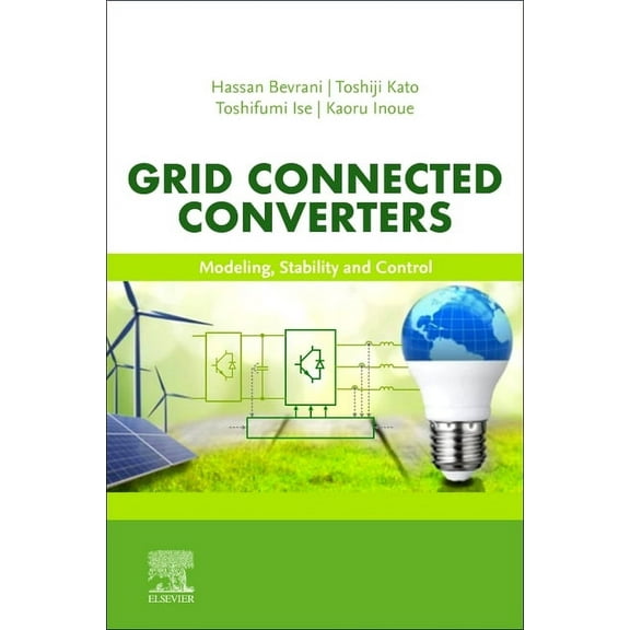 Grid Connected Converters: Modeling, Stability and Control, (Paperback)