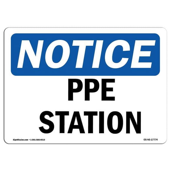 SignMission OS-NS-D-57-L-17774 Avis PPE Station OSHA Decal Signe