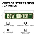 thumbnail image 2 of BOW HUNTER Vintage Style Rustic Street Sign – Arrow Hunt Hunting Animal Crossbow Retro Decorative Wall Sign for Home, Bar, Garage, or Outdoor Use | 6" X 24" Plastic Road Sign, 2 of 5