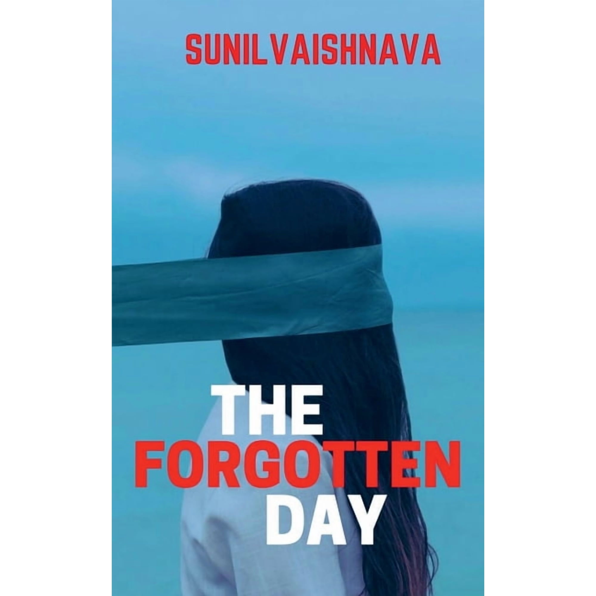 The Forgotten Day (Paperback)