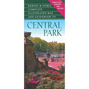 Pre-Owned Barnes & Noble Complete Illustrated Map and Guidebook to Central Park (Paperback) 0760716609 9780760716601