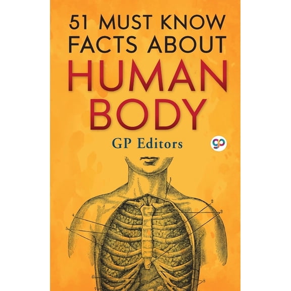 51 Must Know Facts About Human Body (General Press), (Paperback)