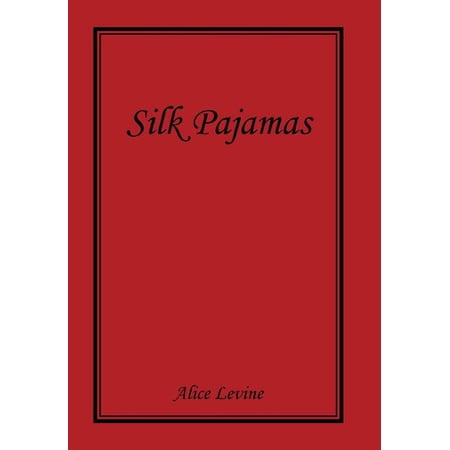 Silk Pajamas (Hardcover)