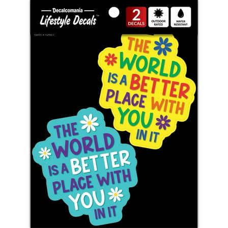 The World Is A Better Place With You In It Decals - Set of 2 Suicide Prevention Car Stickers for Window Bumper Laptop Water Bottle Tumbler Truck