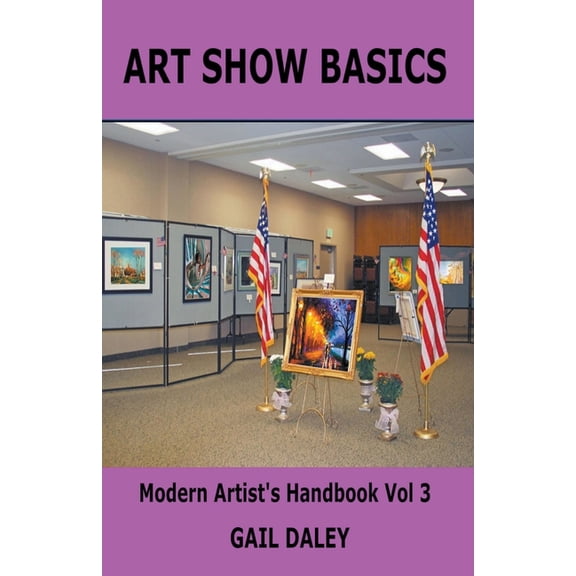 Art Show Basics, (Paperback)