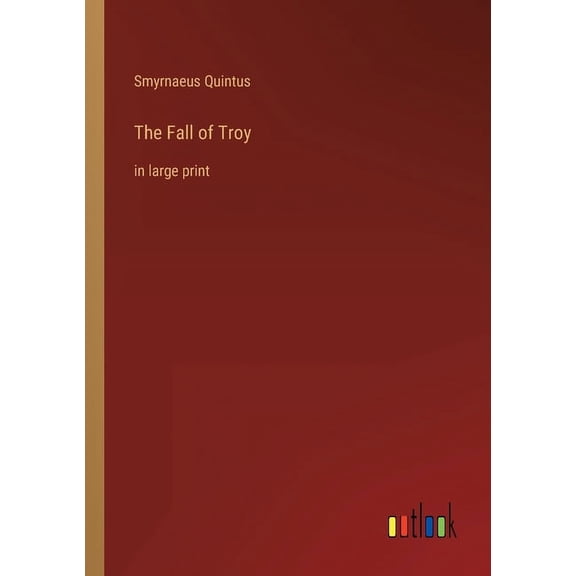 The Fall of Troy : in large print (Paperback)