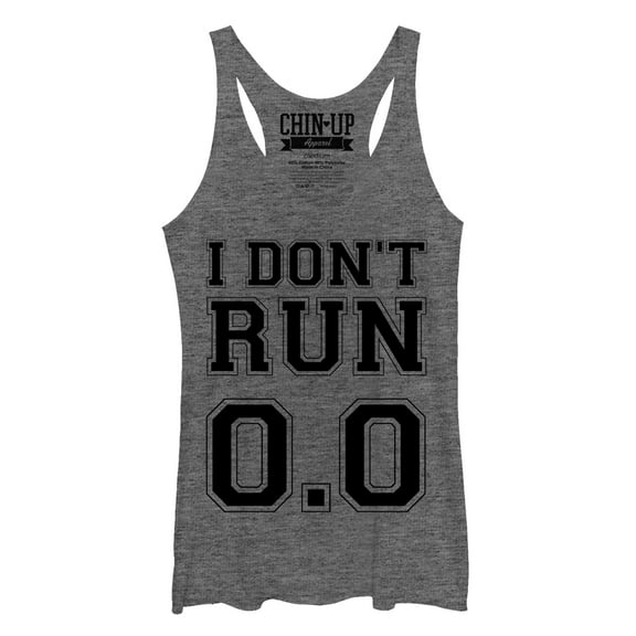 Women's CHIN UP I Don't Run 0.0 Racerback Tank Top Gray Heather Small