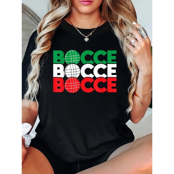 Bocce - Ball Game Enthusiast Lawn Bowling Boule Boccia T-Shirt casual short sleeve crew neck cotton tee tops for women