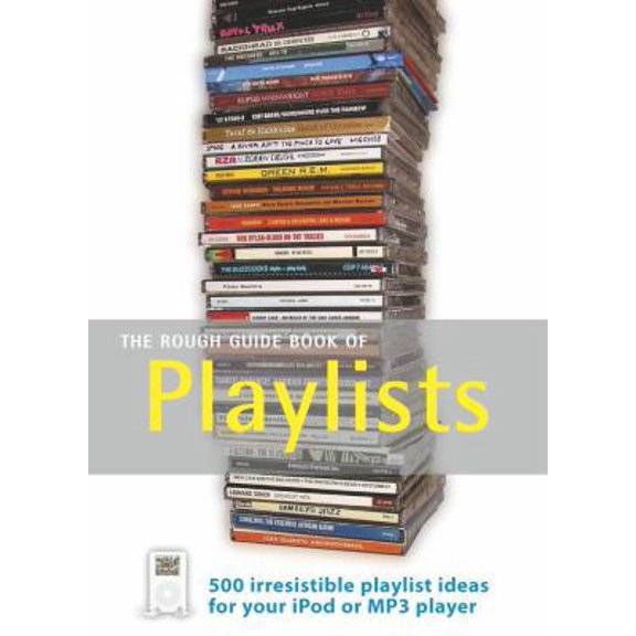 Pre-Owned The Rough Guides Book of Playlists (Rough Guide Reference) (Paperback) 184353603X 9781843536031
