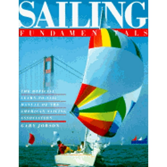 Pre-Owned Sailing Fundamentals (Paperback) 0671605984 9780671605988