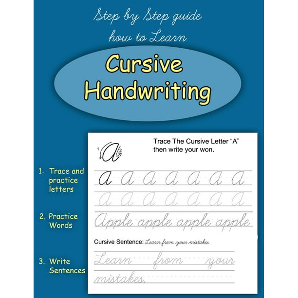 Cursive Handwriting : A Step by Step Guide how to learn Cursive ...