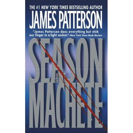 Season of the Machete - eBook (Best Machete For The Money)