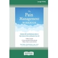 thumbnail image 3 of The Pain Management Workbook: Powerful CBT and Mindfulness Skills to Take Control of Pain and Reclaim Your Life [16pt La, (Paperback), 3 of 3