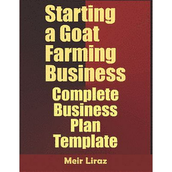 Starting a Goat Farming Business: Complete Business Plan Template