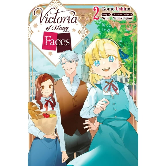 Victoria of Many Faces (Manga) Victoria of Many Faces, Vol. 2 (Manga), Book 2, (Paperback)