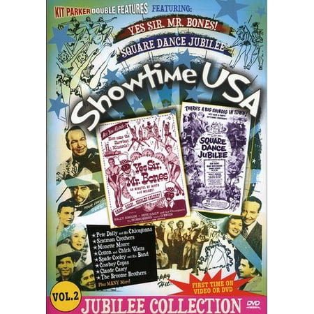 Showtime USA: Volume 2: Yes Sir, Mr. Bones! / Square Dance Jubilee (Best Showtime Series Of All Time)
