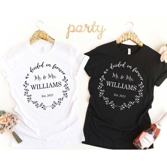 We decided on Forever Personalized Mr and Mrs Shirt Custom Hubby Wifey Shirt Custom Date S