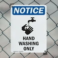 thumbnail image 5 of (2 Pack) Hand Washing Only OSHA Notice Sign 18 Inch X 24 Inch Indoor / Outdoor Rust-Free Aluminum Metal Signs for Workplace, Workshop, and Construction Site, Made in the USA, 5 of 8