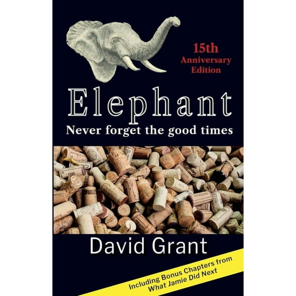 Elephant: Never forget the good times, (Paperback)