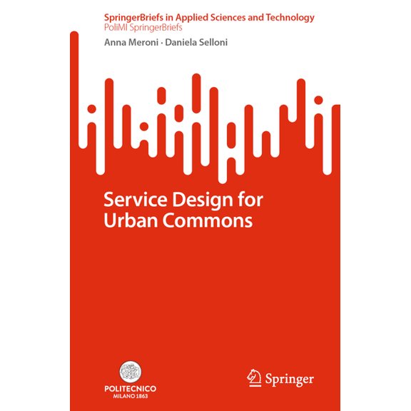 Service Design for Urban Commons, (Paperback)