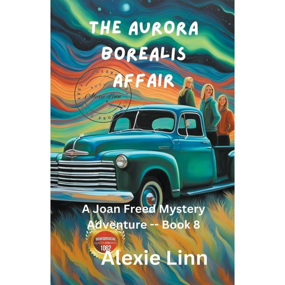 A Life Changing Joan Freed Mystery Adven The Aurora Borealis Affair, Book 8, (Paperback)