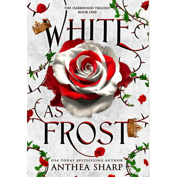 The Darkwood Trilogy White as Frost: A Dark Elf Fairytale, Book 1, (Hardcover)