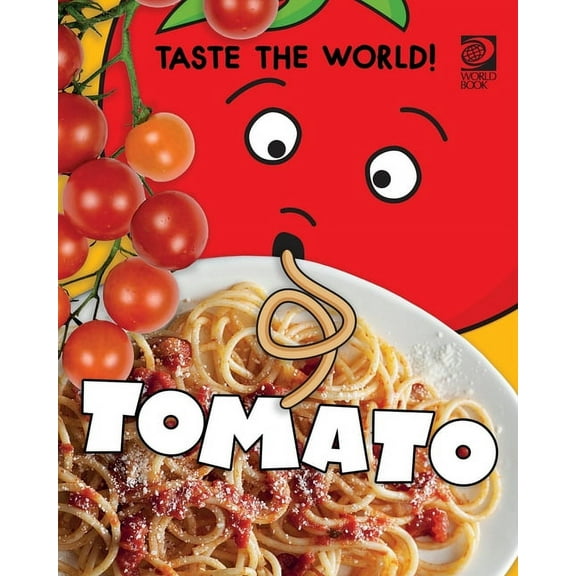 Taste the World! Tomato (Paperback)
